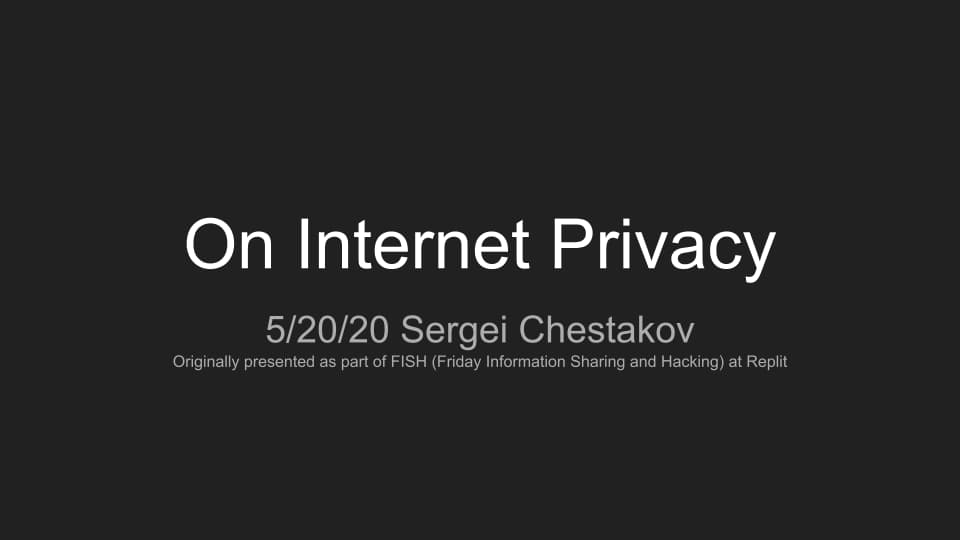 On Internet Privacy
